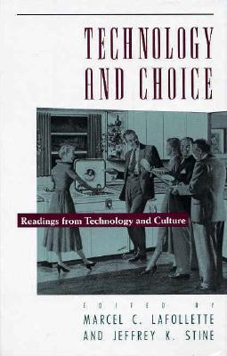 Technology and Choice