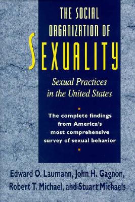 The Social Organization of Sexuality