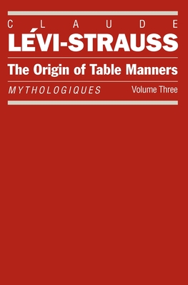 Mythologies Tables Manners