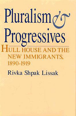 Pluralism and Progressives