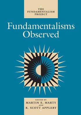 Fundamentalisms Observed