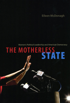 The Motherless State