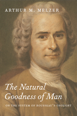 The Natural Goodness of Man