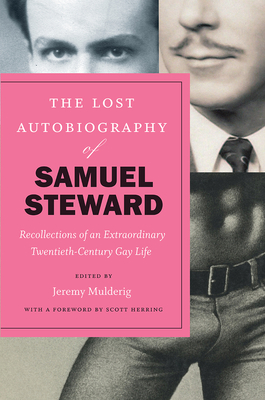 The Lost Autobiography of Samuel Steward