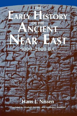 The Early History of the Ancient Near East, 9000-2000 B.C.