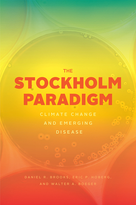 The Stockholm Paradigm