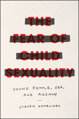 The Fear of Child Sexuality