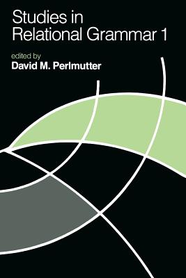 Studies in Relational Grammar 1