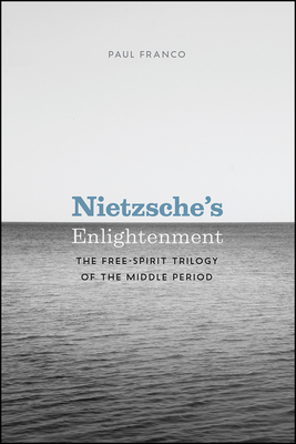 Nietzsche's Enlightenment