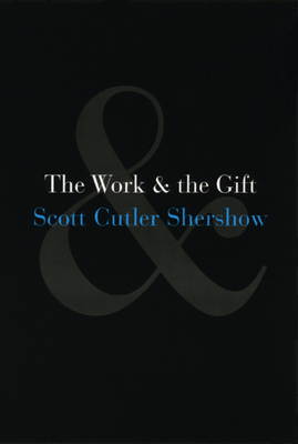 The Work and the Gift