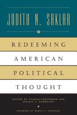 Redeeming American Political Thought
