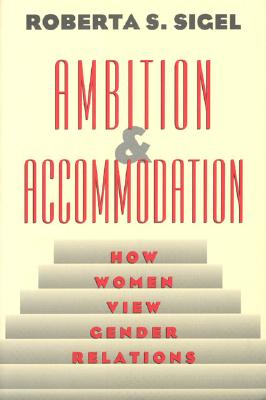 Ambition and Accommodation