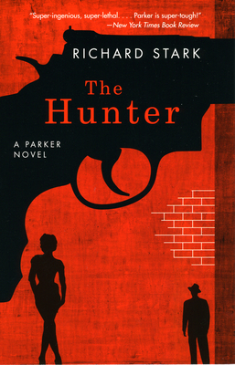 The Hunter - A Parker Novel