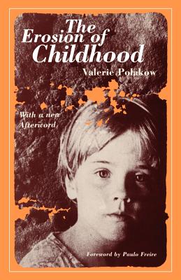 The Erosion of Childhood