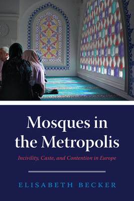 Mosques in the Metropolis