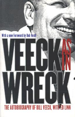 Veeck as in Wreck