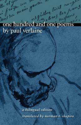 One Hundred and One Poems by Paul Verlaine