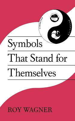 Symbols that Stand for Themselves