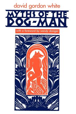 Myths of the Dog-Man