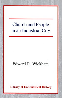 Church and People in an Industrial City