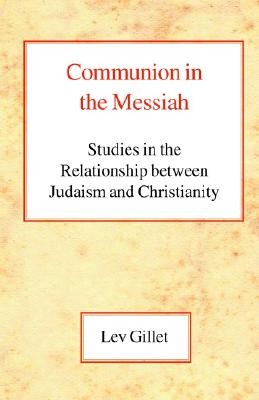 Communion in the Messiah