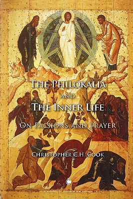 The Philokalia and the Inner Life