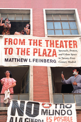 From the Theater to the Plaza