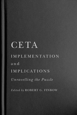 CETA Implementation and Implications