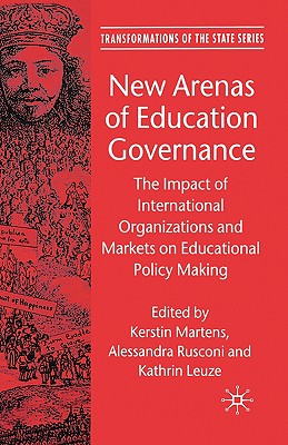 New Arenas of Education Governance