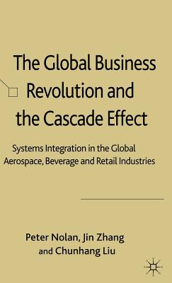 The Global Business Revolution and the Cascade Effect