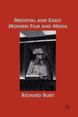 Medieval and Early Modern Film and Media