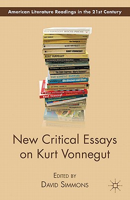 New Critical Essays on Kurt Vonnegut