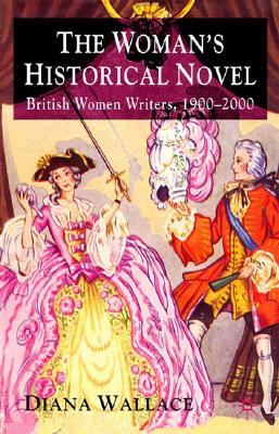 The Woman's Historical Novel