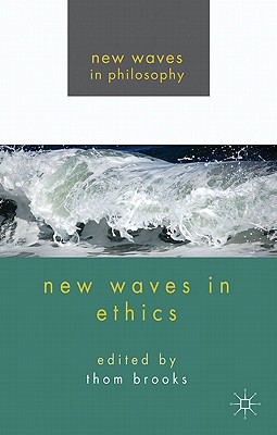 New Waves in Ethics