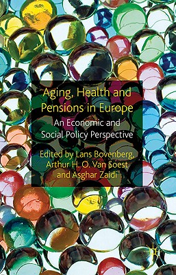 Ageing, Health and Pensions in Europe