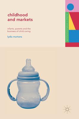 Childhood and Markets