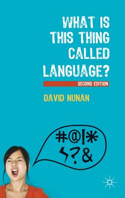 What Is This Thing Called Language?