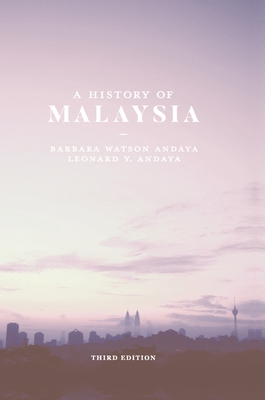 A History of Malaysia