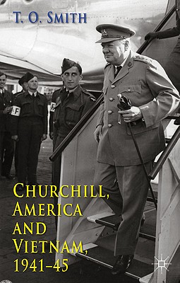 Churchill, America and Vietnam, 1941-45