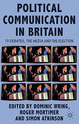 Political Communication in Britain