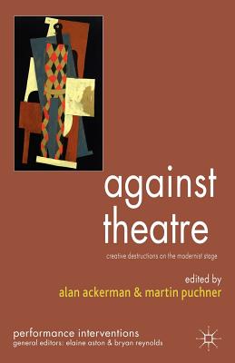 Against Theatre