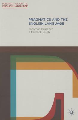 Pragmatics and the English Language