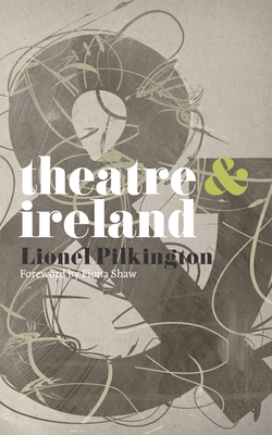 Theatre and Ireland