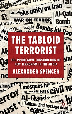 The Tabloid Terrorist