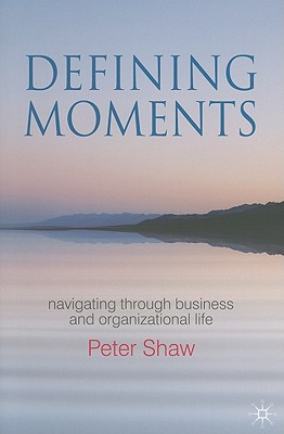 Defining Moments