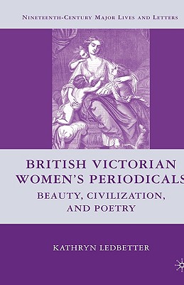 British Victorian Women''s Periodicals