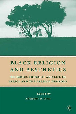 Black Religion and Aesthetics