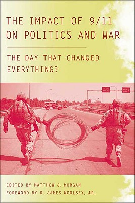 The Impact of 9/11 on Politics and War