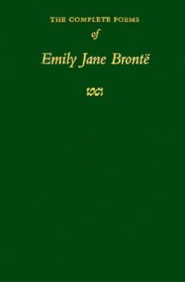 The Complete Poems of Emily Jane Bronte