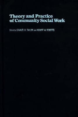 Theory and Practice of Community Social Work